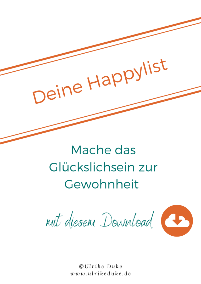 Deine Happylist aus der Ressourcenbibliothek von Dipl.-Psych. Ulrike Duke.pdf