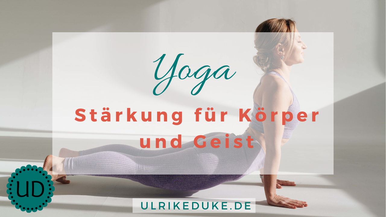 Read more about the article Yoga – Stärkung für Körper und Geist