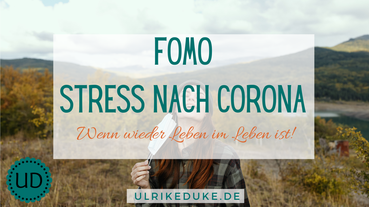 Read more about the article FOMO: Stress nach Corona – wenn wieder Leben im Leben ist